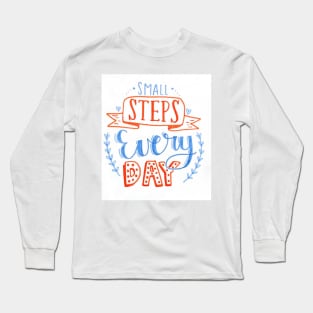 Small steps Long Sleeve T-Shirt